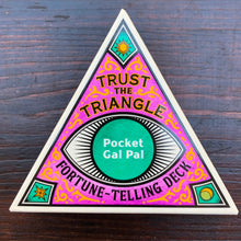 Load image into Gallery viewer, TRUST THE TRIANGLE