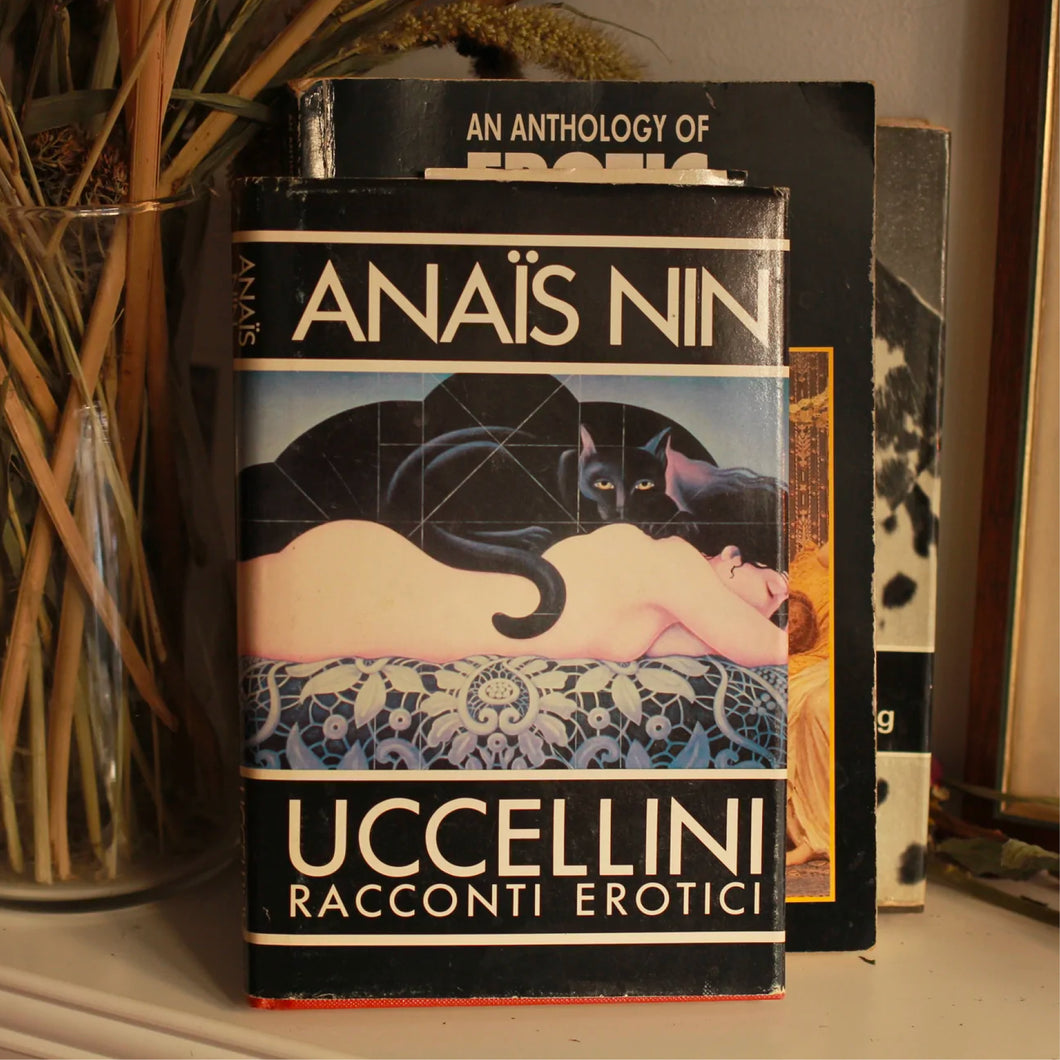 UCCELLINI Racconti erotici / Anaïs Nin