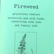 Load image into Gallery viewer, Fireweed
